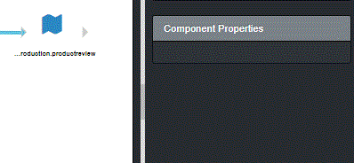 If a component is not selected, the Component Properties are disabled (hidden).